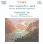Weber: Piano Concertos Nos. 1 & 2; Polacca Brillante; Konzertstück