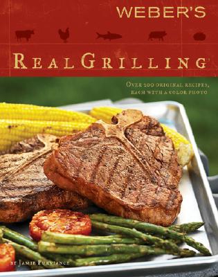 Webers Real Grilling - Purviance, J.