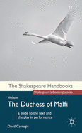 Webster: The Duchess of Malfi