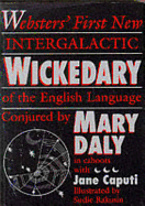 Websters' First Intergalactic Wickedary of the English Language