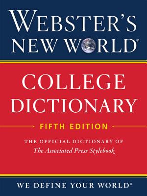 Webster's New World College Dictionary, Fifth Edition - Editors of Webster's New World College Dictionaries