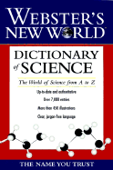 Webster's New World Dictionary of Science - Lindley, David (Editor), and Moore, T. Harvey (Editor)