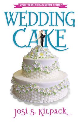 Wedding Cake: Volume 12 - Kilpack, Josi S