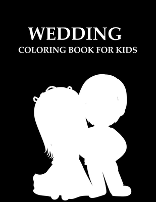 Wedding Coloring Book For Kids - Press, Mosharaf