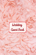 Wedding Guest Book: wedding planner for bride 6x9 inch, 120 pages