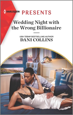 Wedding Night with the Wrong Billionaire - Collins, Dani