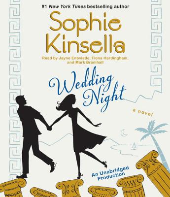 Wedding Night - Kinsella, Sophie, and Entwistle, Jayne (Read by), and Hardingham, Fiona (Read by)