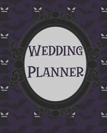 Wedding Planner: Checklists, Worksheets, and Essential Tools to Plan the Perfect Dream Wedding