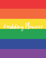 Wedding Planner: LGBTQ Wedding Planning Book for Lesbian Couples