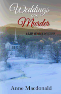 Weddings Are Murder: A Sam Monroe Mystery