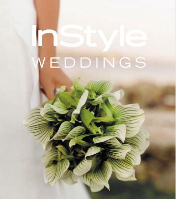 Weddings - InStyle Magazine (Editor)