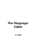 Wee Macgreegor Enlists