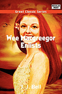 Wee Macgreegor Enlists