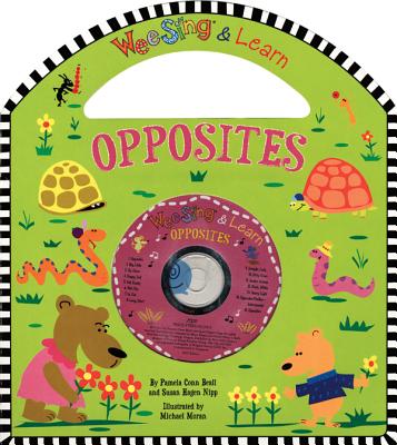 Wee Sing & Learn Opposites - Beall, Pamela Conn, and Nipp, Susan Hagen