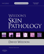 Weedon's Skin Pathology, 2-Volume Set: Expert Consult - Online and Print