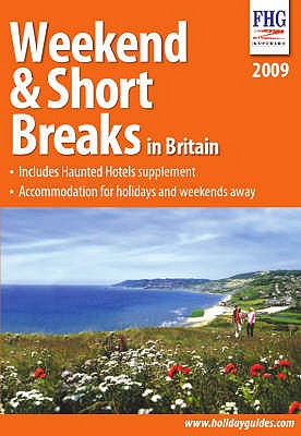 Weekend and Short Breaks in Britain 2009 - Cuthbertson, Anne