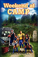 Weekend at Camp