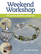 Weekend Workshop: 22 Quick Jewelry Projects