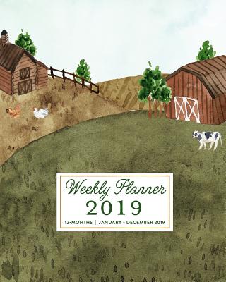 Weekly Planner 2019, 12 Months, January - December 2019: Watercolor Country Farm Scene Agenda Book, 2019 Splendid Planner - Planners, Splendid