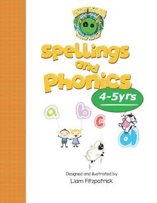 Weeny Reading Spelling and Phonics 4 to 5 years: 4 to 5 years - Fitzpatrick, Liam