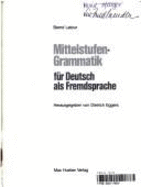 Wege: Mittelstufen - Grammatik - Tetzeli, and Neuf, and Latour