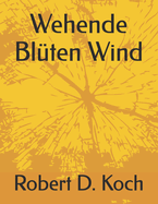 Wehende Blten Wind