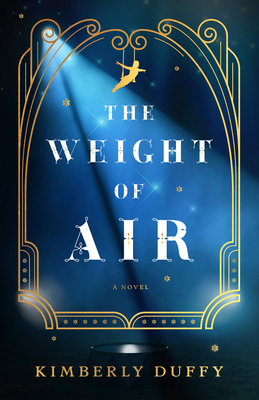 Weight of Air - Duffy, Kimberly