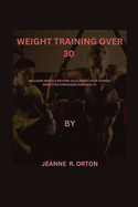 Weight Training Over 30