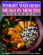 Weight Watchers' Meals in Minutes Cookbook