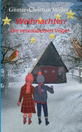 Weihnachten: Die verzauberten Vgel