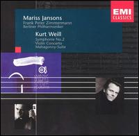 Weill: Symphony No.3, etc. - Frank Peter Zimmermann (violin); Berlin Philharmonic Orchestra; Mariss Jansons (conductor)