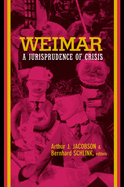 Weimar: A Jurisprudence of Crisis