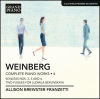 Weinberg: Complete Piano Works, Vol. 4 - Allison Brewster Franzetti (piano)