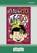WeirDo #7: Mega Weird!