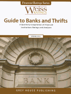 Weiss Ratings' Guide to Banks & Thrifts