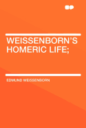 Weissenborn's Homeric Life