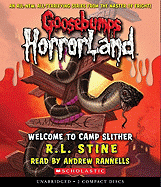 Welcome to Camp Slither (Goosebumps Horrorland #9): Volume 9