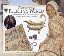 Welcome to Felicity's World, 1774