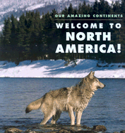 Welcome to North America!