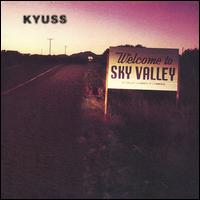 Welcome to Sky Valley [LP] - Kyuss