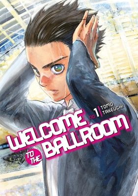 Welcome To The Ballroom 1 - Takeuchi, Tomo