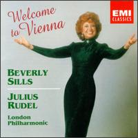 Welcome to Vienna - Beverly Sills (soprano); London Philharmonic Orchestra; Julius Rudel (conductor)