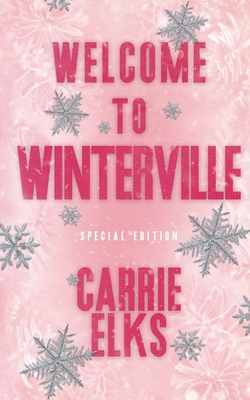 Welcome To Winterville: Alternative Cover Edition - Elks, Carrie