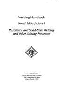 Welding Processes - Resistance and Solid-State Welding and Other Joining Processes - American Welding Society