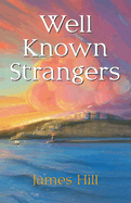 Well Known Strangers