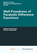 Well-Posedness of Parabolic Difference Equations