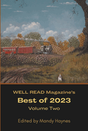 WELL READ Magazine's Best of 2023 Volume Two