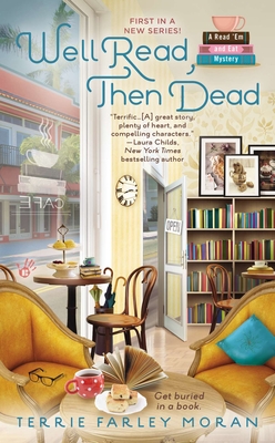 Well Read, Then Dead - Moran, Terrie Farley