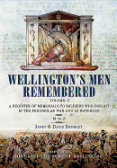 Wellington's Men Remembered: V 2