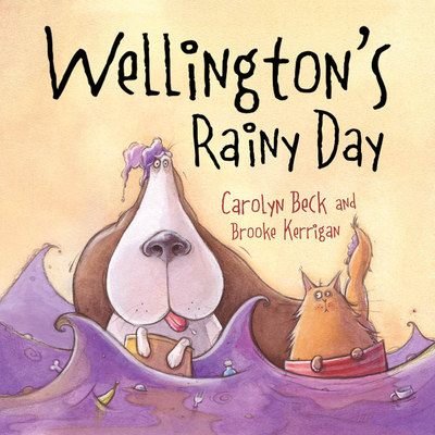 Wellington's Rainy Day - Beck, Carolyn